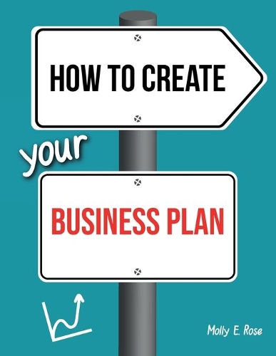 How To Create Your Business Plan