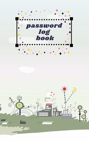 Password log book: Password log book.lovely cover design with gray color.Cute cartoon pattern. Password log book keep track of: usernames, passwords, web addresses in 