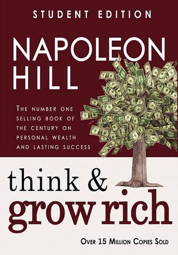 Think and Grow Rich: Student Edition