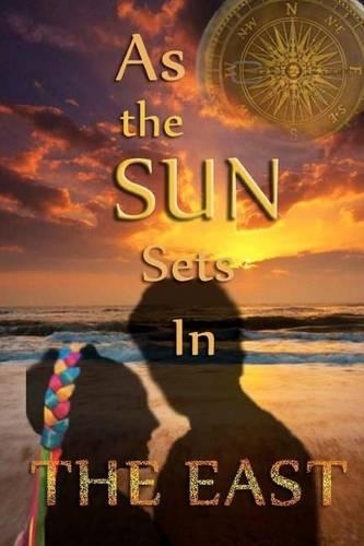 As the Sun Sets in the East
