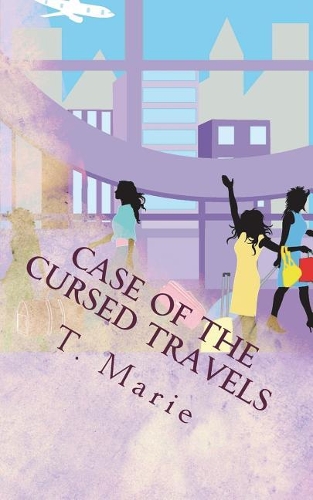Case of the Cursed Travels: Written and Experienced by...