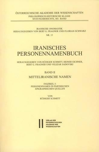 Iranisches Personennamenbuch Band II/Faszikel 5