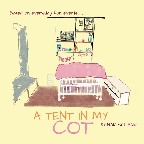 A Tent in My Cot