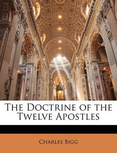 The Doctrine of the Twelve Apostles