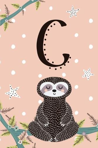 C Sloth Journal: Cute Personalized Monogram Letter C Journal For Girls