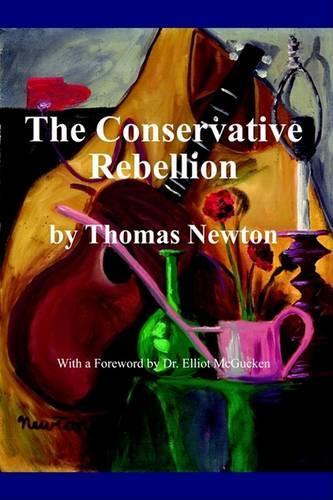 The Conservative Rebellion