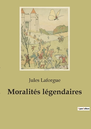 Moralités légendaires