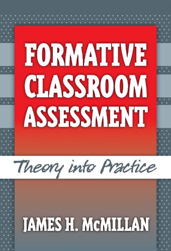 Formative Classroom Assessment: Theory Into Practice