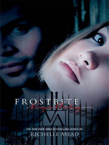 Frostbite: (2 Vampire Academy)