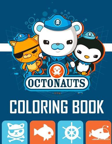 Octonauts Coloring Book: Great Activity Book for Kids (2018)