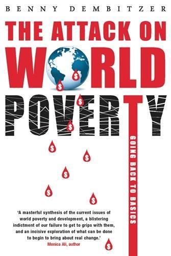 Attack on World Poverty: Going Back to Basics