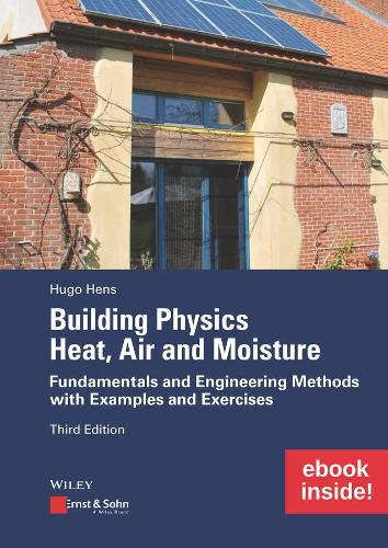 Building Physics: Heat, Air and Moisture, includes eBook