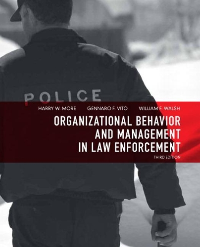 Organizational Behavior and Management in Law Enforcement (2-downloads)