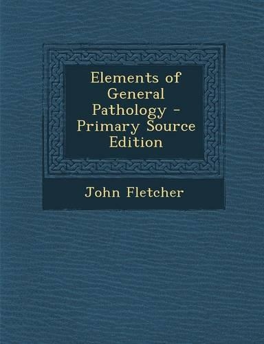 Elements of General Pathology