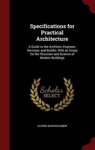 Specifications for Practical Architecture
