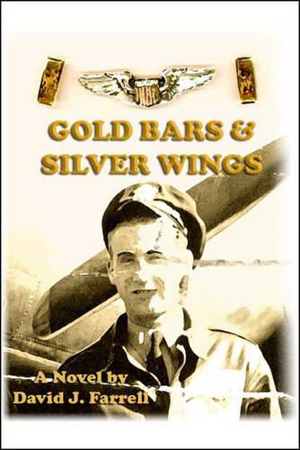Gold Bars and Silver Wings