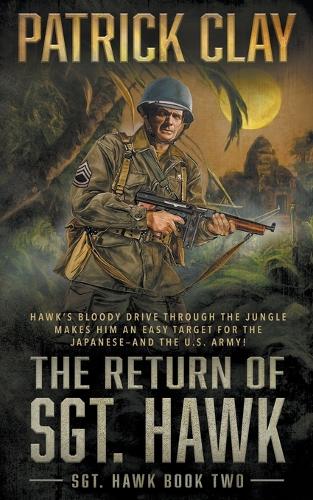The Return of Sgt. Hawk