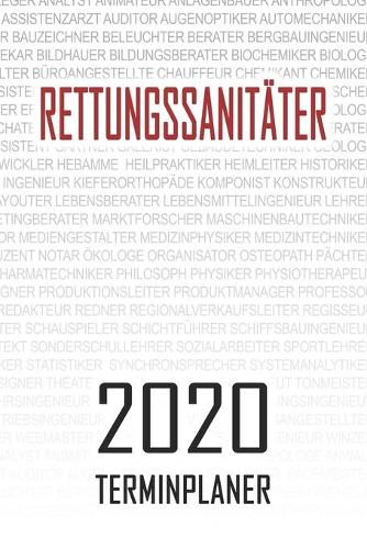 Rettungssanitäter - 2020 Terminplaner