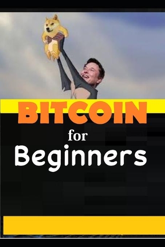 Bitcoin for Beginners