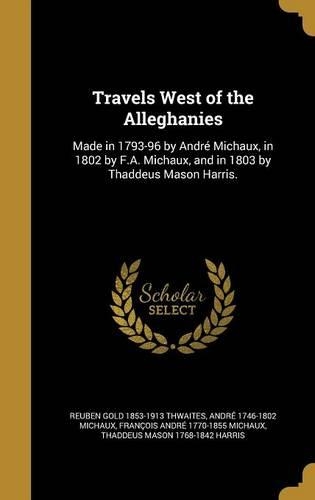 Travels West of the Alleghanies