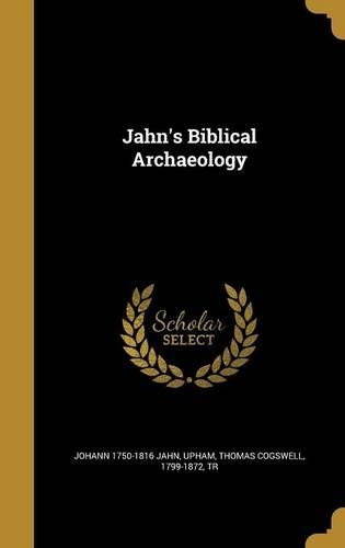 Jahn's Biblical Archaeology