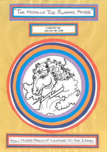 How the Horse Brought Lightning to the Earth