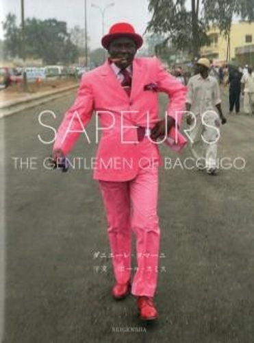 Sapeurs - The Gentlemen of Bacongo (Japanese Ed.)