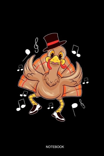 Notebook: Dot Grid Journal 6x9 - Tap Dance Thanksgiving Notebook I Dancing Step Dancer Gift I Turkey Holiday Feast Ballroom Gift