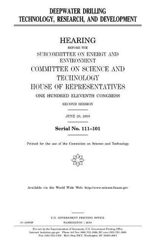 Deepwater Drilling Technology, Research, and Development