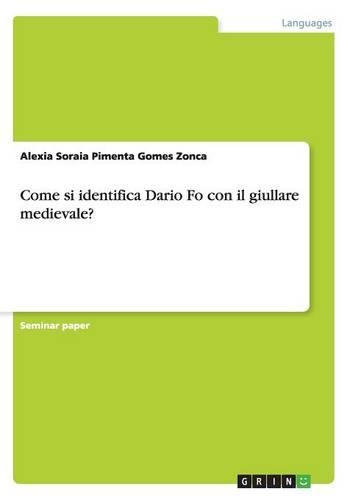 Come si identifica Dario Fo con il giullare medievale?